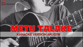 Metu Talake Karaoke version akustik