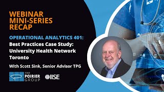 Operational Analytics 401: Case Study - University Health Network | Webinar Recap