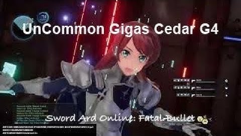 UnCommon Gigas Cedar G4 Drop Abyssal Dungeon 47F-49F (Clone) Kirito? Room