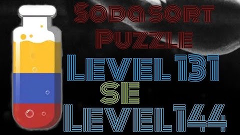 soda sort Puzzle colour water Game | soda sort Puzzle Level 131 se 144 @dear marshal