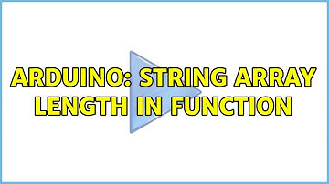 Arduino: String array length in function