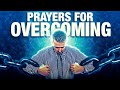 Spirit Filled Prayers For Breakthrough (OVERCOME AND OBTAIN THE VICTORY IN EVERY AREA OF LIFE)