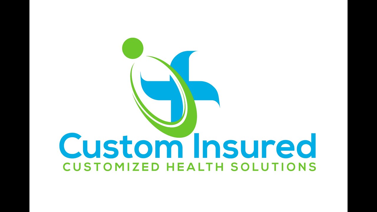 CustomInsured Health Insurance Solutions Customized