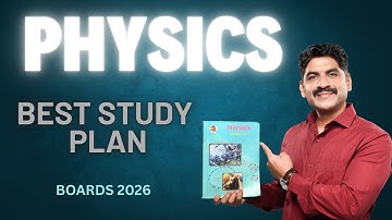 PHYSICS BEST STUDY PLAN | BOARDS 2026 | Mahesh Sir | Sahyadri Tutorials |