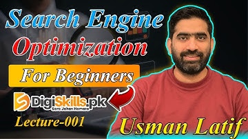 SEO Topic001 | Search Engine Optimization Course | Digiskills Pakistan #digiskillspk #seo