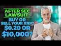 What Will The SEC Lawsuit Mean For XRP HODLERS? Buy Or Sell? (Big Update) | XRP News - XRP Price