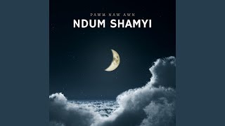 Ndum Shamyi