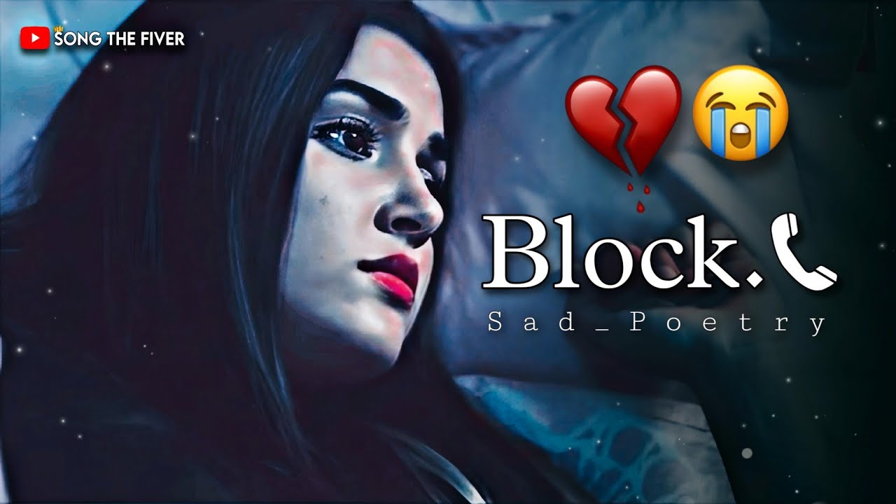 📞 Block 😥💔..! | best heart touching lines shayari 💔 status | love ...