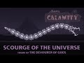 Scourge of The Universe (Remix) - Terraria Calamity