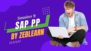 SAP PP SESSION 9