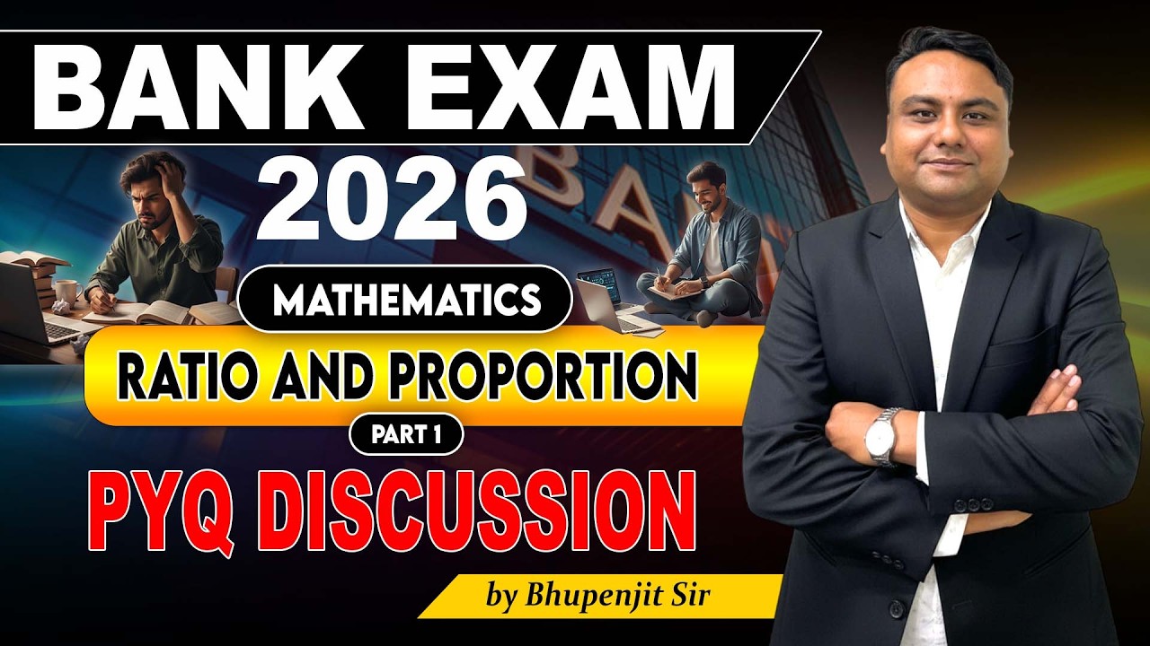 Ratio & Proportion PYQ Discussion | Part 1 | Banking Reasoning & Quant