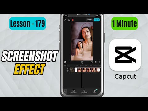 How to Add Screenshot Effect in CapCut Mobile - Lesson 179 CapCut Tutorial