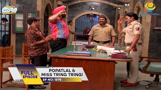 Ep 1976 - Popatlal & Miss Tring Tring! | Taarak Mehta Ka Ooltah Chashmah | Full Episode | Taarak ...