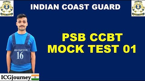 PSB OIR CCBT || MOCK TEST 01 || INDIAN COAST GUARD || ASSISTANT COMMANDANT || ICGjourney