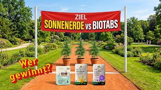 Der Vergleich von Sonnenerde und Biotabs ist beendet und es gibt einen klaren Sieger.