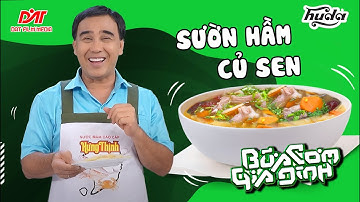 SƯỜN HẦM CỦ SEN - Công thức của MC Quyền Linh | Bữa Cơm Gia Đình