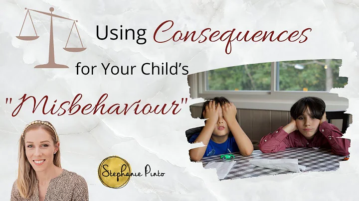 Using Consequences for Your Childs Challenging or ...