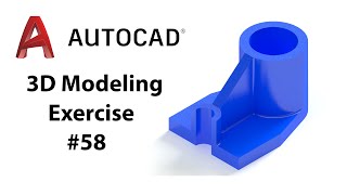 AutoCAD 3D Modeling - Exercise #58 - Basic to Advance in Hindi