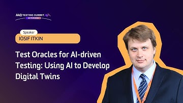 A4Q Testing Summit 2025 - Test Oracles for AI-driven Testing: Using AI to Develop Digital Twins