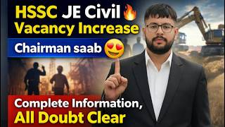 Hssc Je Civil Vacancy Increased Chairman Saab Ka Bada Tohfa Complete Details All Doubts Clear