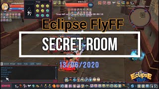 Eclipsse FlyFF: Secret Room 13/06/2020