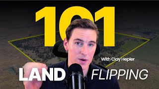 How I Built a 7-Figure Land Flipping Business From Scratch (Land Investing 101)