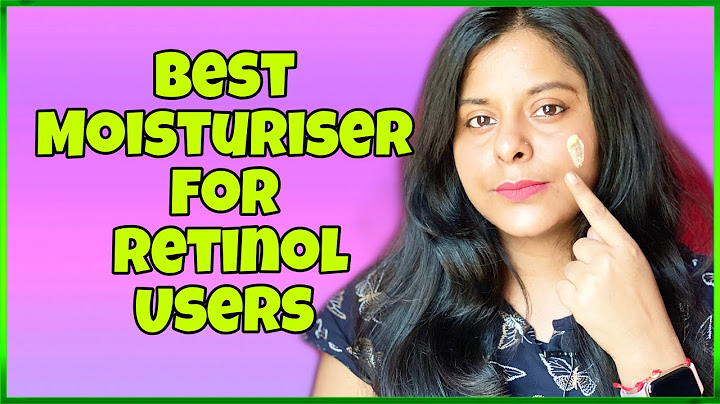 Best moisturizer to use with retinol serum