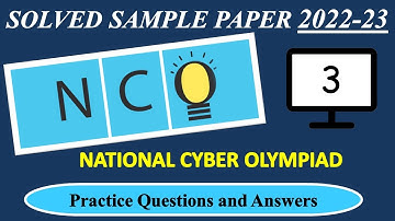 CLASS - 3 | NCO 2022-23 | National Cyber Olympiad Exam | Solved Sample Paper | Olympiad Preparation