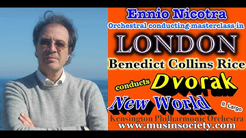 International orchestral conducting Masterclass with M°  Ennio Nicotra. London July 2021 Dvorak IX/2