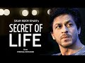 SECRET OF LIFE & SUCCESS' - SRK Inspirational video | Shahrukh Khan Life Lessons | Eternal Explorer