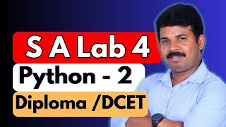 05 - SA LAb || Python - 2 || If - else || Loops || DCET