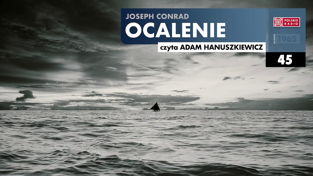 Ocalenie #45 | Joseph Conrad | Audiobook po polsku - YouTube