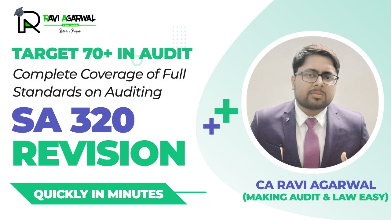 May 2021 Audit Revision | SA 320 | By CA Ravi Agarwal