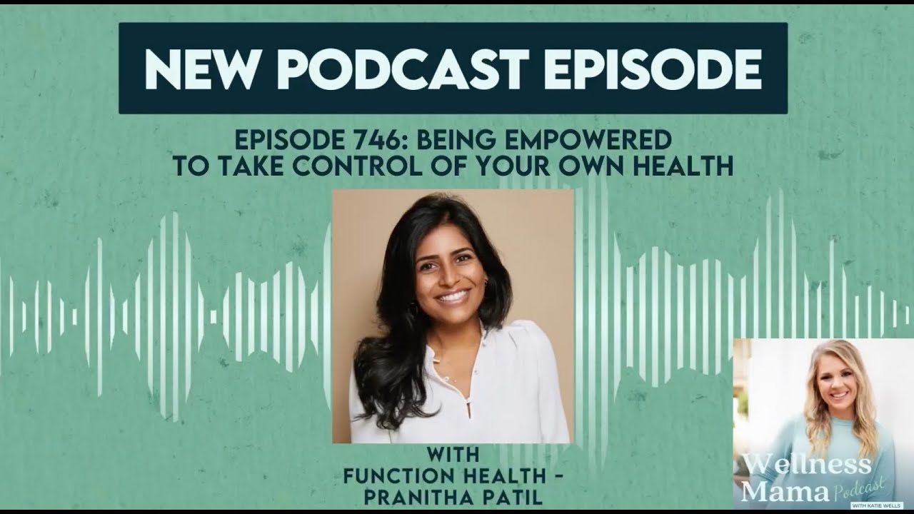 Ep 746: Being Empowered to Take Control of Your Own Health With ...