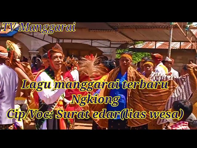 [Lagu Manggarai NGKIONG Surat Edar] class=