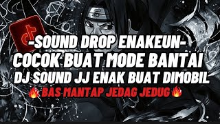 Download Lagu DJ DROP ENAKEUN X MASHUP V62 SOUND JJ KANE FULL BASS COCOK BUAT SATAI VIRAL TIKTOK TERBARU 2025 MP3