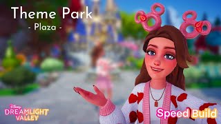 Theme Park at the Plaza | Speed Build | Disney Dreamlight Valley