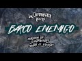 LA CUMPARSITA rock 72 - Barco enemigo