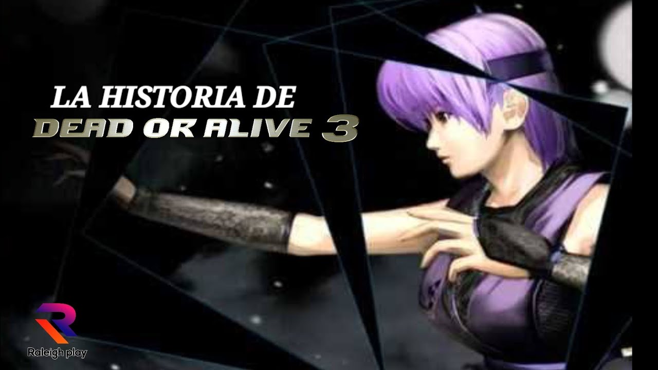 История Dead or Alive 3