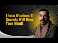 Windows 11 Secret Features You’ll Love 💡