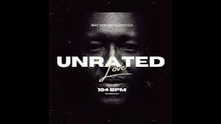 Unrated Love (104BPM Extended Mix)