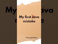 My first Java mistake What was yours?#java #javaprogramming #coding#programming#developer#codinglife