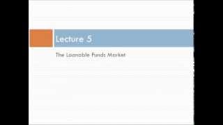 Intermediate Macroeconomics: Chapter 3 Lecture 5