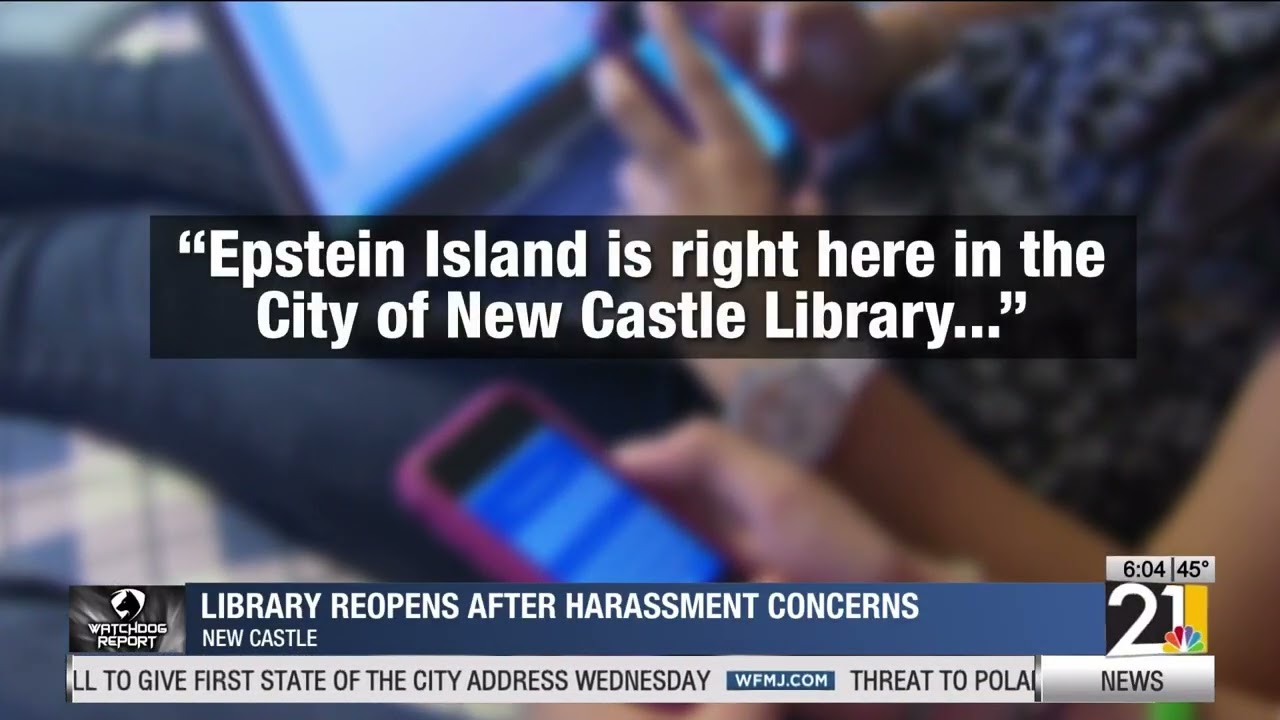 New Castle Public Library reopens after harassment concerns