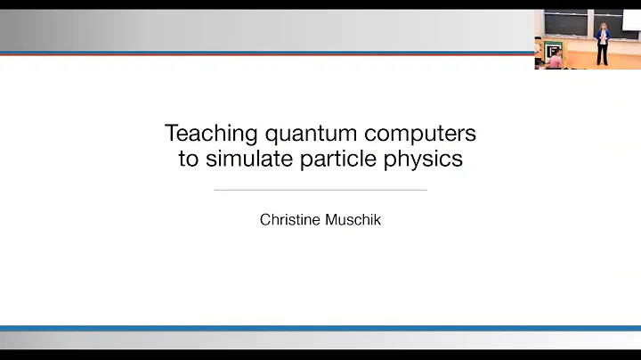 Teaching Quantum Computers to Simulate Particle Ph...