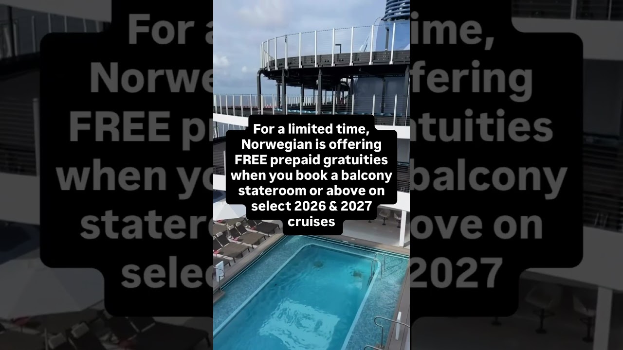 Norwegian Cruise Line is offering free gratuities on select 2026 and 2027 sailings
