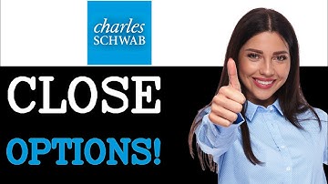 How To Close Option Position Charles Schwab (2025)