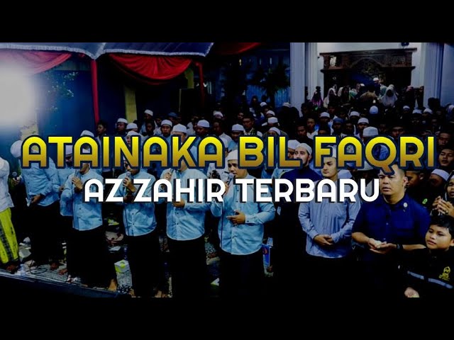 Atainaka Bil Faqri - Az Zahir Terbaru Full Lirik Arab, Latin dan Artinya class=