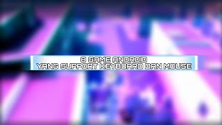 8 Android Games That Support Keyboard and Mouse screenshot 3