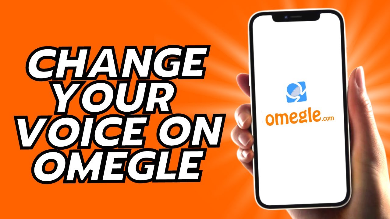 How To Change Your Voice On Omegle - YouTube